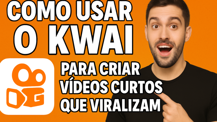 Como usar o Kwai para criar vídeos curtos que viralizam